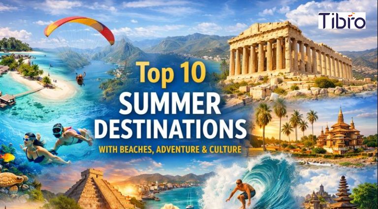 Top 10 Summer Destinations